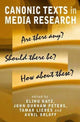 Book cover of: Canonic Texts in Media Research
