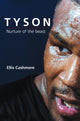 Book cover of: Tyson. By: Ellis Cashmore