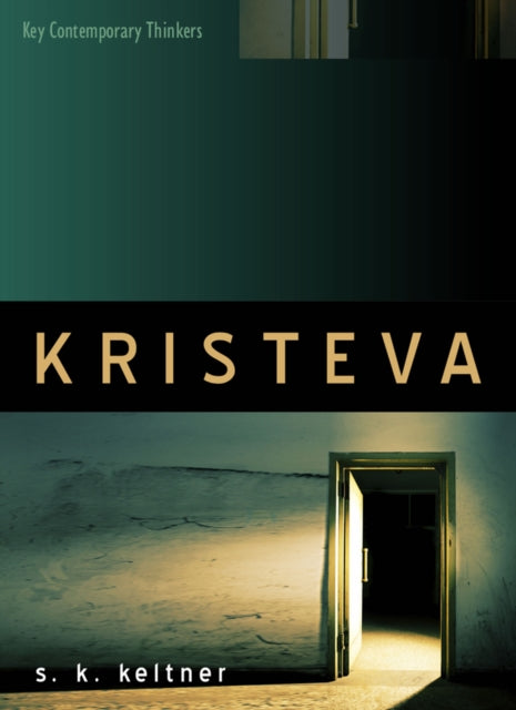 Book cover of: Kristeva. By: S. K. Keltner