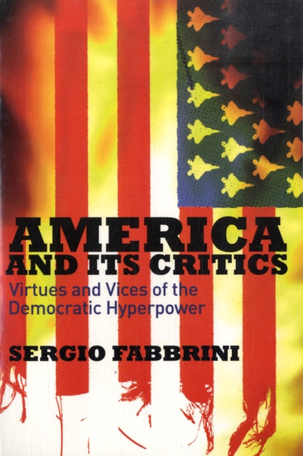 Book cover of: America and Its Critics. By: Sergio Fabbrini