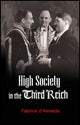 Book cover of: High Society in the Third Reich
