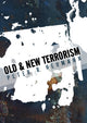 Book cover of: Old and New Terrorism