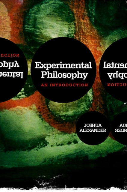 Book cover of: Experimental Philosophy. By: Joshua Alexander