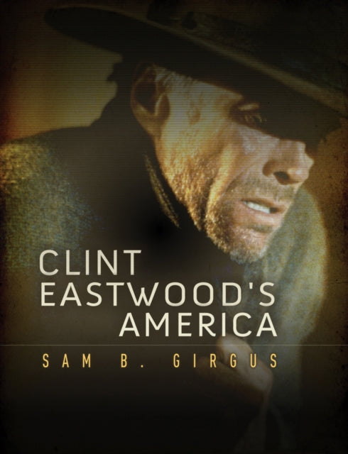 Book cover of: Clint Eastwood's America