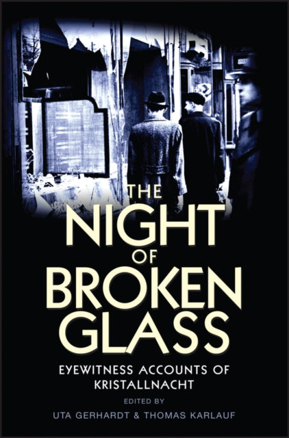 Book cover of: Night of Broken Glass. By: Uta Gerhardt