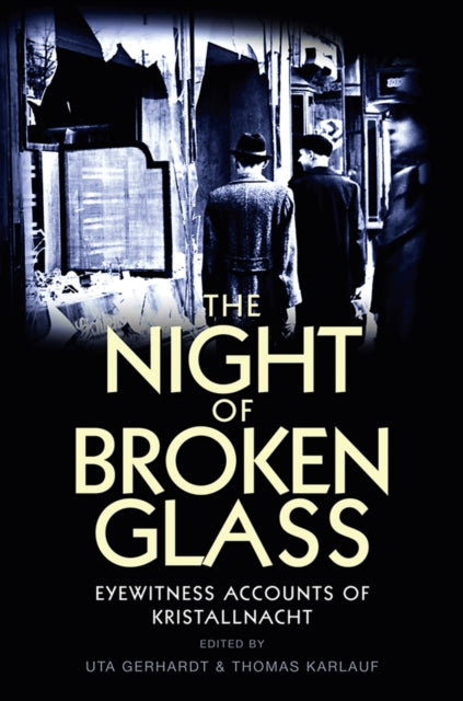 Book cover of: Night of Broken Glass. By: Thomas Karlauf