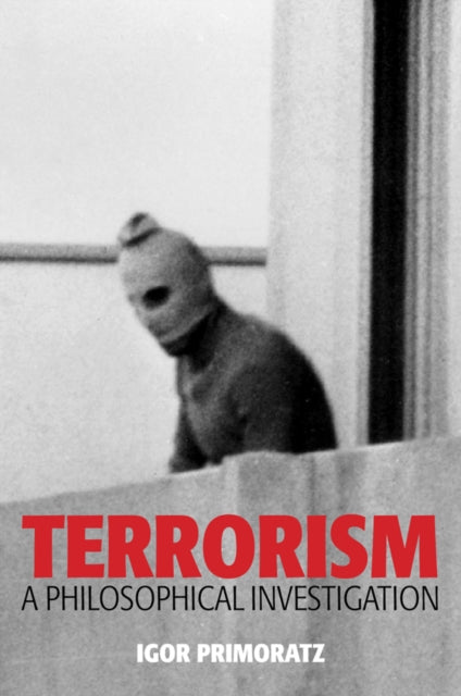 Book cover of: Terrorism. By: Igor Primoratz