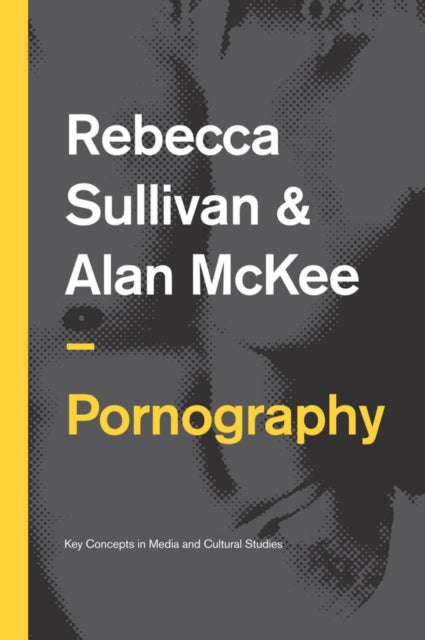 Book cover of: Pornography. By: Rebecca Sullivan