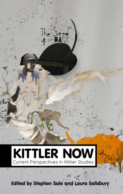 Book cover of: Kittler Now. By: Stephen Sale