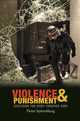 Book cover of: Violence and Punishment. By: Pieter Spierenburg