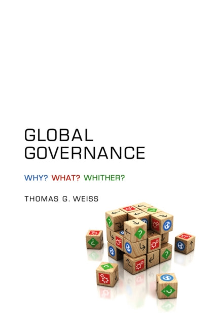 Book cover of: Global Governance. By: Thomas G. Weiss
