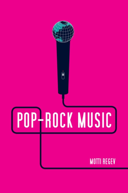 Book cover of: Pop-Rock Music. By: Motti Regev