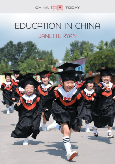 Book cover of: Education in China. By: Janette Ryan