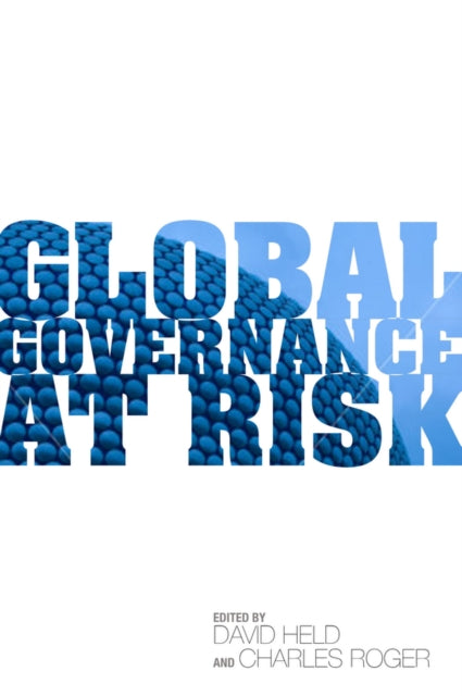Book cover of: Global Governance at Risk