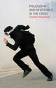 Book cover of: Philosophy and Resistance in the Crisis