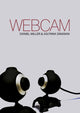 Book cover of: Webcam. By: Daniel Miller