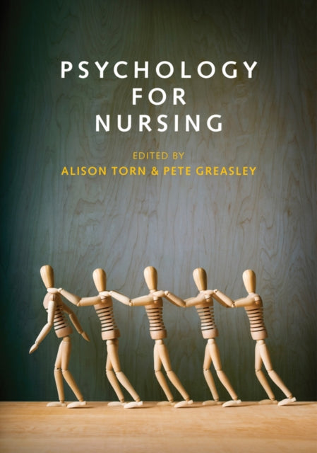 Book cover of: Psychology for Nursing. By: Alison Torn