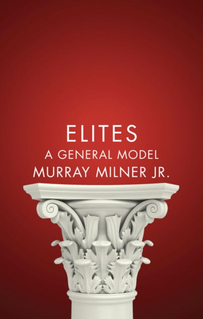 Book cover of: Elites. By: Murray Milner