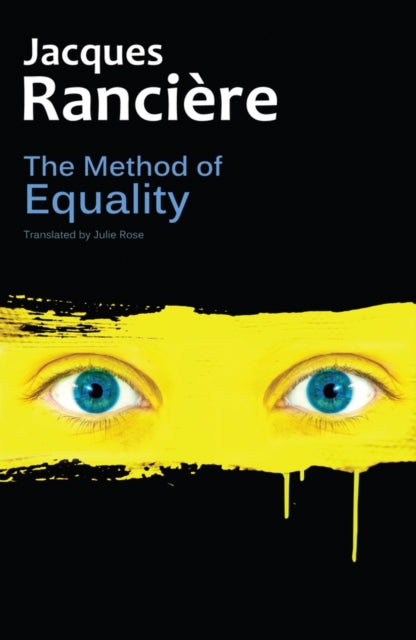 Book cover of: Method of Equality. By: Jacques Rancière