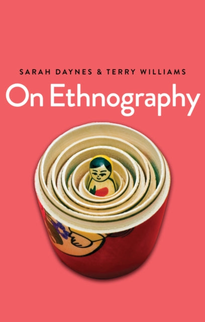 Book cover of: On Ethnography. By: Sarah Daynes