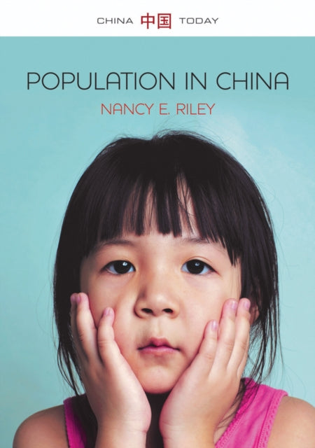 Book cover of: Population in China. By: Nancy E. Riley