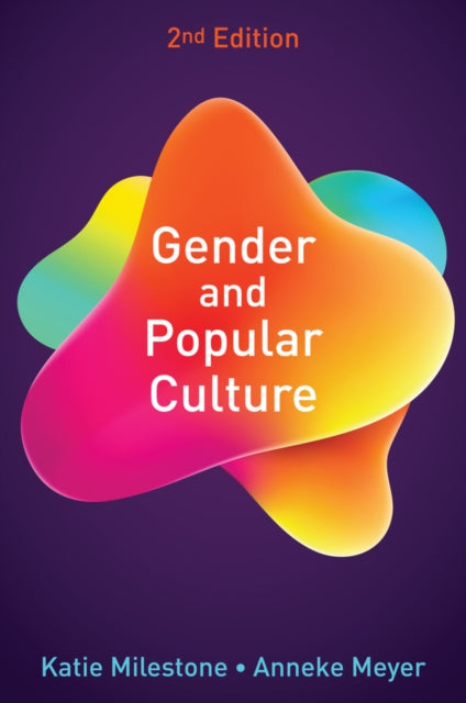 Book cover of: Gender and Popular Culture. By: Katie Milestone