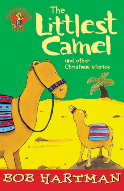 Book cover of: Littlest Camel. By: Hartman