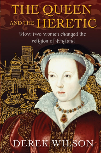 Queen and the Heretic