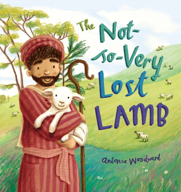 Book cover of: Not-So-Very Lost Lamb. By: Antonia Woodward