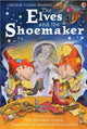Elves and the Shoemaker 9780746063033 Jane Bingham