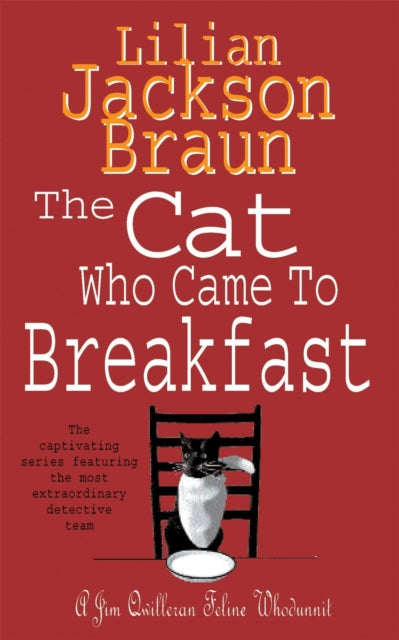 Book cover of: Cat Who Came to Breakfast (The Cat Who… Mysteries, Book 16)