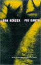 Book cover of: Pig Earth. By: John Berger