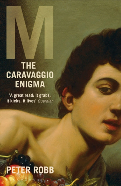 Book cover of: M: The Caravaggio Enigma. By: Peter Robb