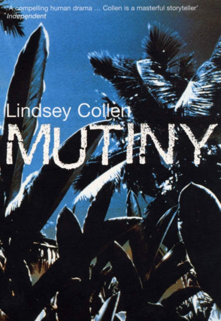Book cover of: Mutiny. By: Lindsey Collen