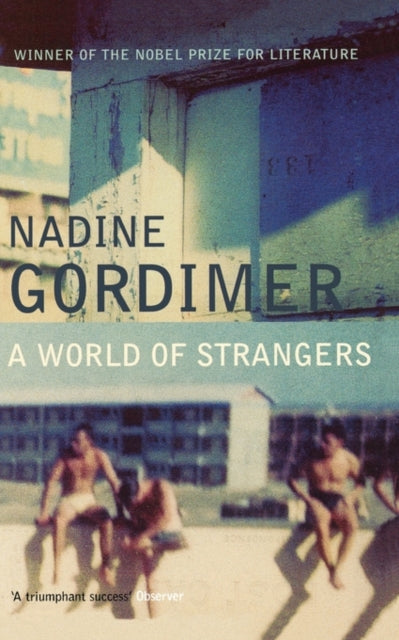 Book cover of: World of Strangers. By: Nadine Gordimer