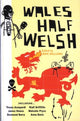 Book cover of: Wales Half Welsh. By: Williams John