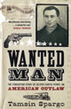 Book cover of: Wanted Man. By: Tamsin Spargo