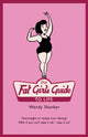 Book cover of: Fat Girl's Guide to Life. By: Wendy Shanker       