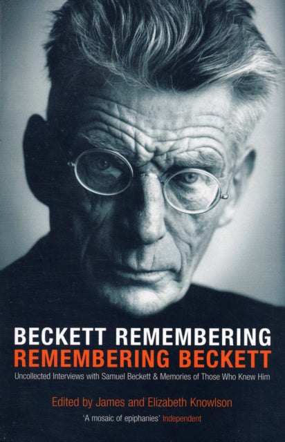 Book cover of: Beckett Remembering: Remembering Beckett. By: James Knowlson