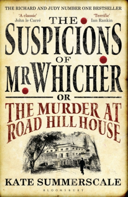 Suspicions of Mr. Whicher, or The Murder at Road Hill House 9780747596486 Kate Summerscale