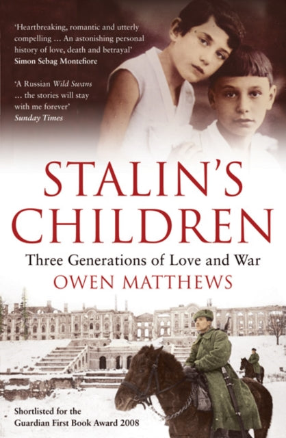 Book cover of: Stalin's Children. By: Owen Matthews