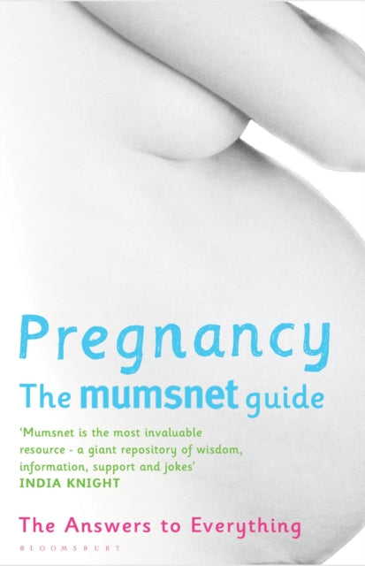 Book cover of: Pregnancy: The Mumsnet Guide. By: Carrie Longton