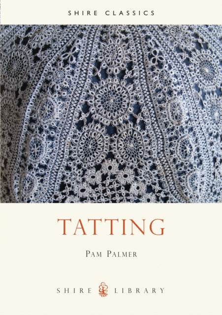 Book cover of: Tatting. By: Pam Palmer