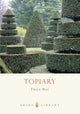 Book cover of: Topiary. By: Twigs Way