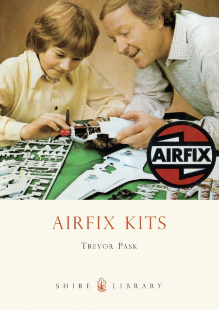Book cover of: Airfix Kits. By: Trevor Pask