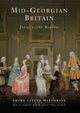Book cover of: Mid-Georgian Britain. By: Jacqueline Riding