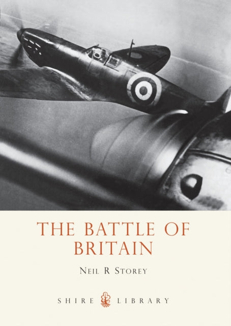 Book cover of: Battle of Britain. By: Neil R. Storey