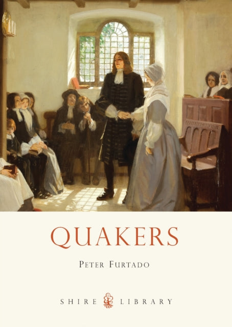 Book cover of: Quakers. By: Peter Furtado
