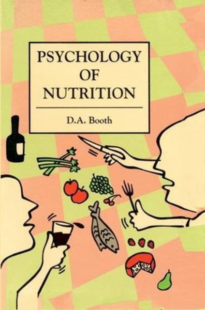 Book cover of: Psychology of Nutrition