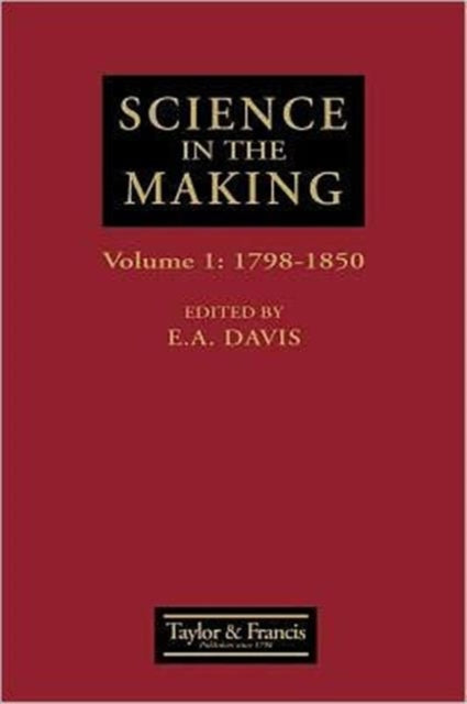 Book cover of: Science In The Making. By: E. A. Davis
